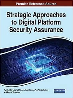 دانلود کتاب Strategic Approaches to Digital Platform Security Assurance