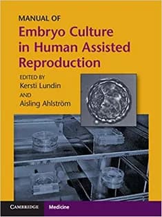 دانلود کتاب Manual of Embryo Culture in Human Assisted Reproduction