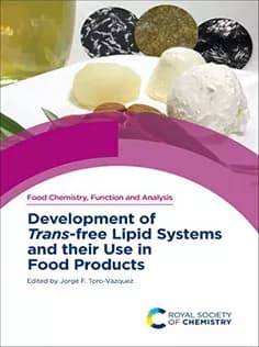 دانلود کتاب Development of Trans-free Lipid Systems and Their Use in Food Products