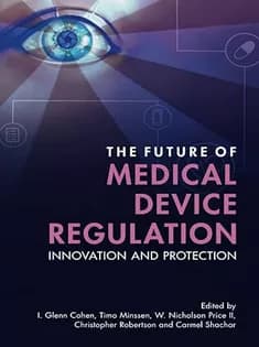 دانلود کتاب The Future of Medical Device Regulation