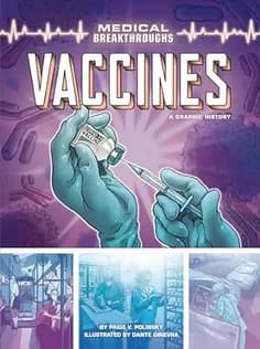 دانلود کتاب Vaccines: A Graphic History