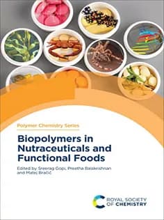 دانلود کتاب Biopolymers in Nutraceuticals and Functional Foods