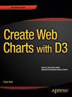 دانلود کتاب Create Web Charts with D3