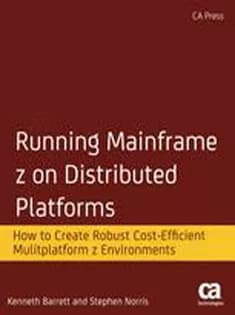 دانلود کتاب Running Mainframe Z on Distributed Platforms
