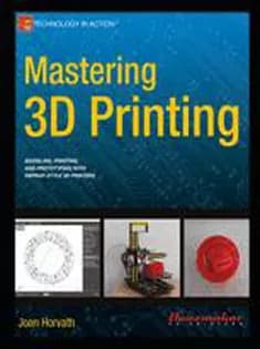 دانلود کتاب Mastering 3D Printing