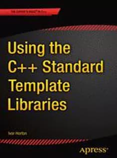 دانلود کتاب Using the C++ Standard Template Libraries