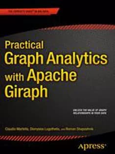 دانلود کتاب Practical Graph Analytics with Apache Giraph
