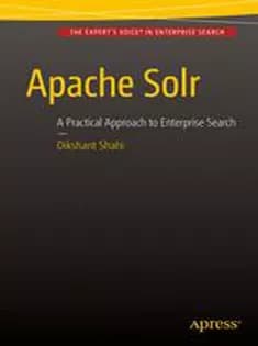 دانلود کتاب Apache Solr: A Practical Approach to Enterprise Search