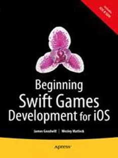 دانلود کتاب Beginning Swift Games Development for iOS