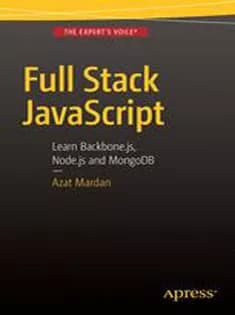 دانلود کتاب Full Stack JavaScript: Learn Backbone.js, Node.js and MongoDB