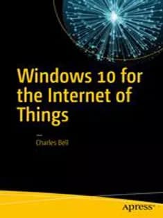 دانلود کتاب Windows 10 for the Internet of Things