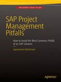 دانلود کتاب SAP Project Management Pitfalls: How to Avoid the Most Common Pitfalls of An SAP Solution