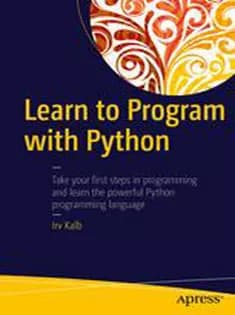 دانلود کتاب Learn to Program with Python