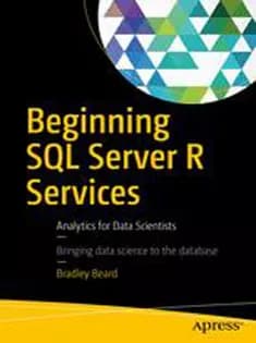 دانلود کتاب Beginning SQL Server R Services: Analytics for Data Scientists
