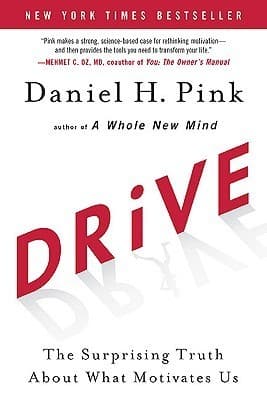 کتاب Drive: The Surprising Truth About What Motivates Us (انگیزه؛ حقیقت شگفت‌انگیز درباره آنچه ما را برمی‌انگیزد) نسخه انگلیسی PDF | دنیل اچ. پینک
