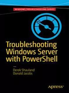 دانلود کتاب Troubleshooting Windows Server with PowerShell