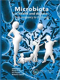 دانلود کتاب Microbiota in Health and Disease: From Pregnancy to Childhood