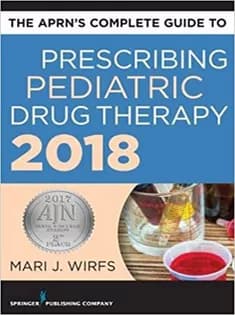 دانلود کتاب The APRN’s Complete Guide to Prescribing Pediatric Drug Therapy
