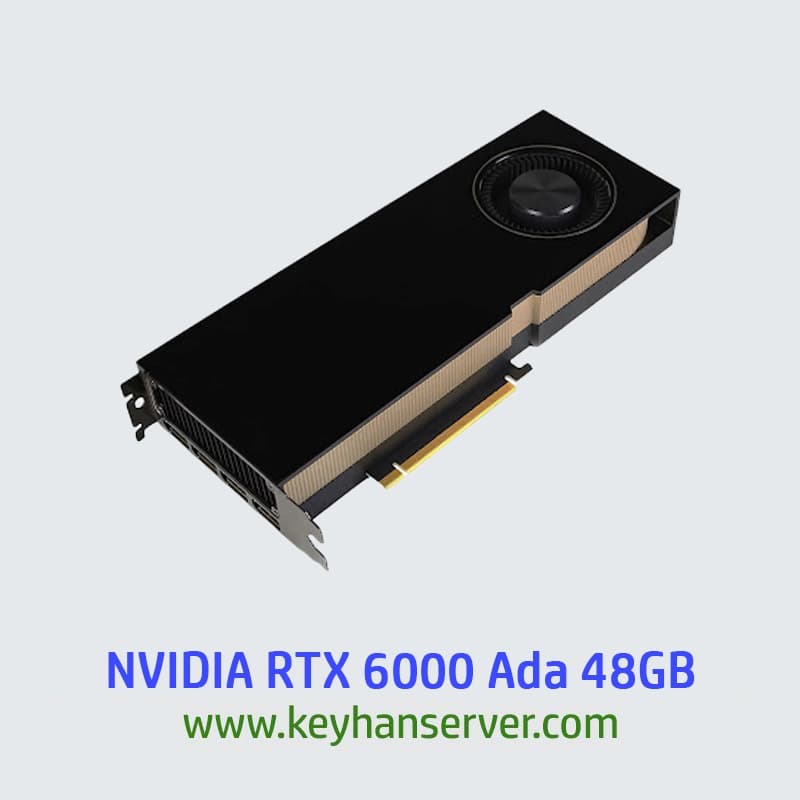 کارت گرافیک انودیا NVIDIA RTX 6000 Ada 48GB Generation