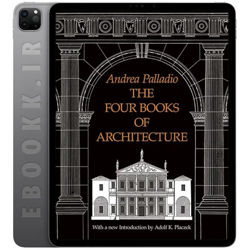دانلود کتاب The Four Books of Architecture 1965