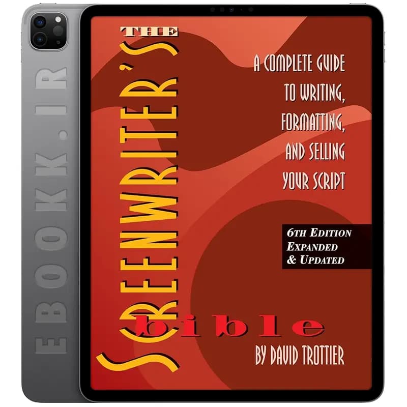 دانلود کتاب The Screenwriter’s Bible 2014
