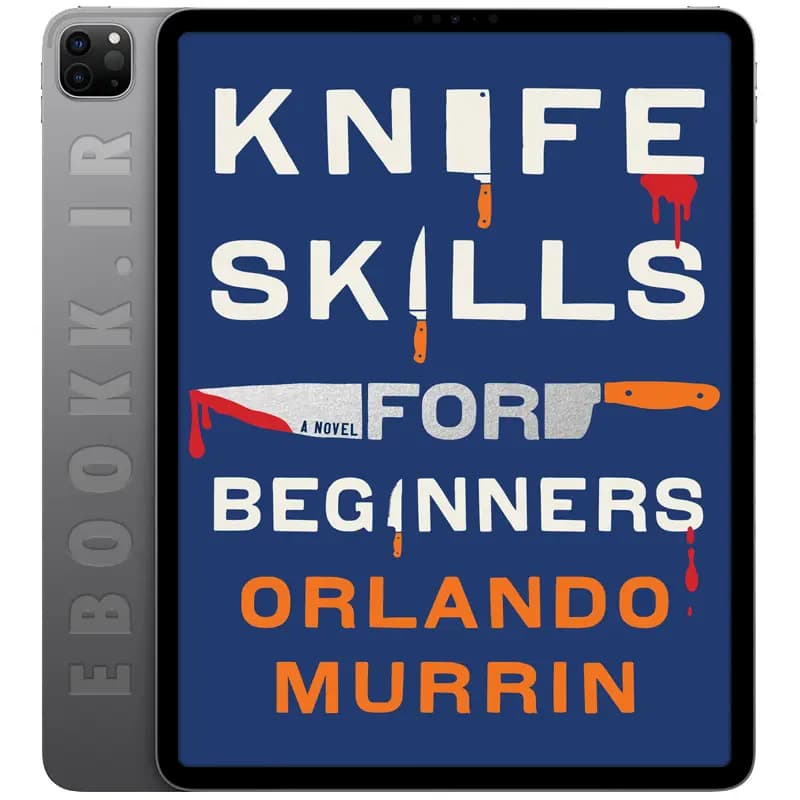 دانلود کتاب Knife Skills for Beginners 2024