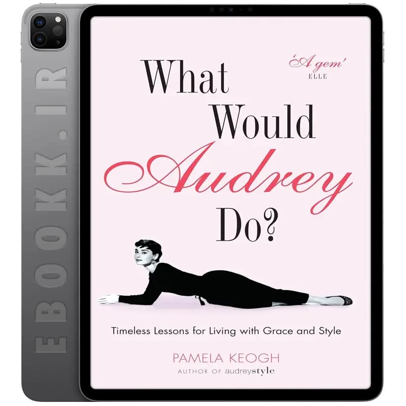 دانلود کتاب What Would Audrey Do 2008