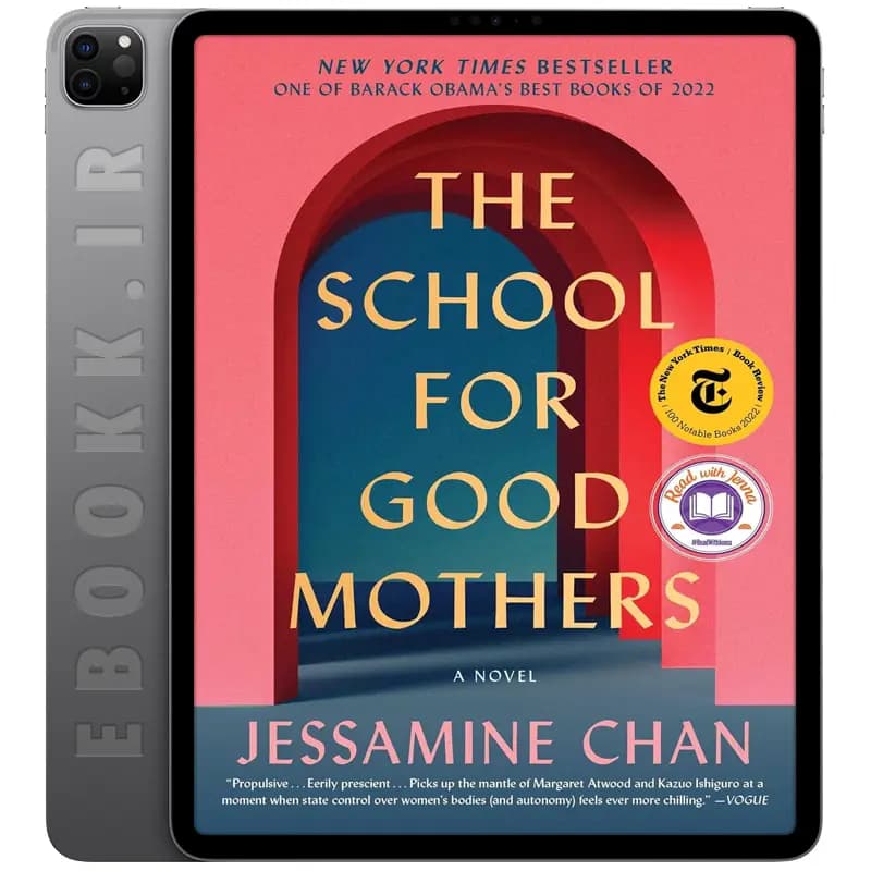 دانلود کتاب The School for Good Mothers 2022