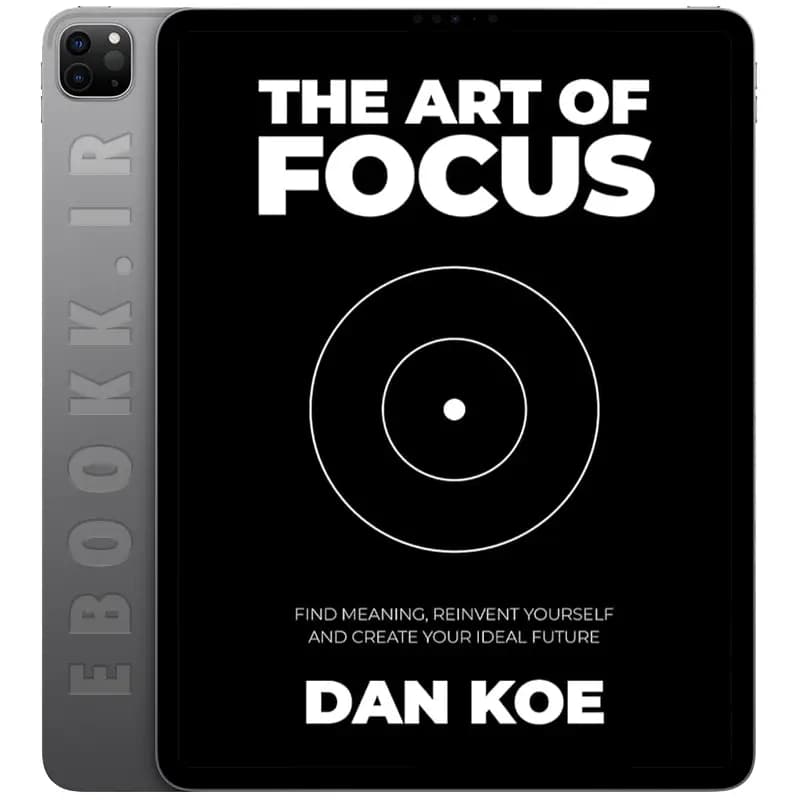 دانلود کتاب The Art of Focus 2024