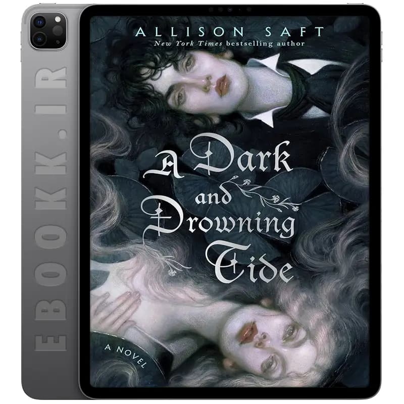 دانلود کتاب A Dark and Drowning Tide 2024