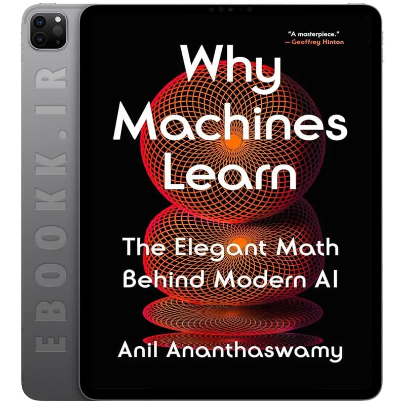دانلود کتاب Why Machines Learn 2024