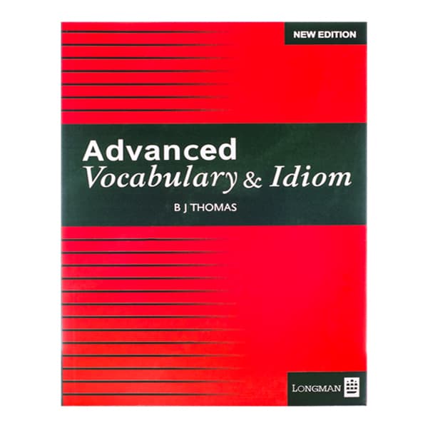 Advanced Vocabulary and Idiom