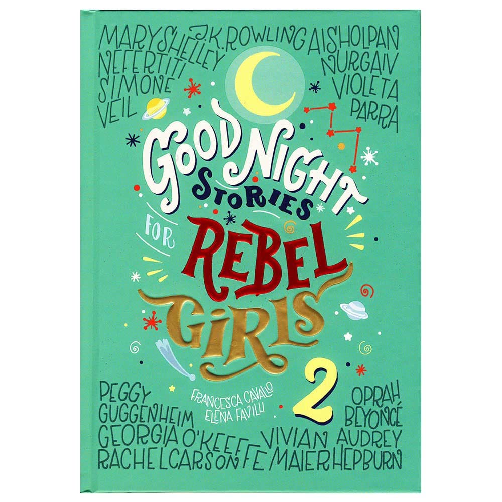 Good Night Stories for Rebel Girls 2