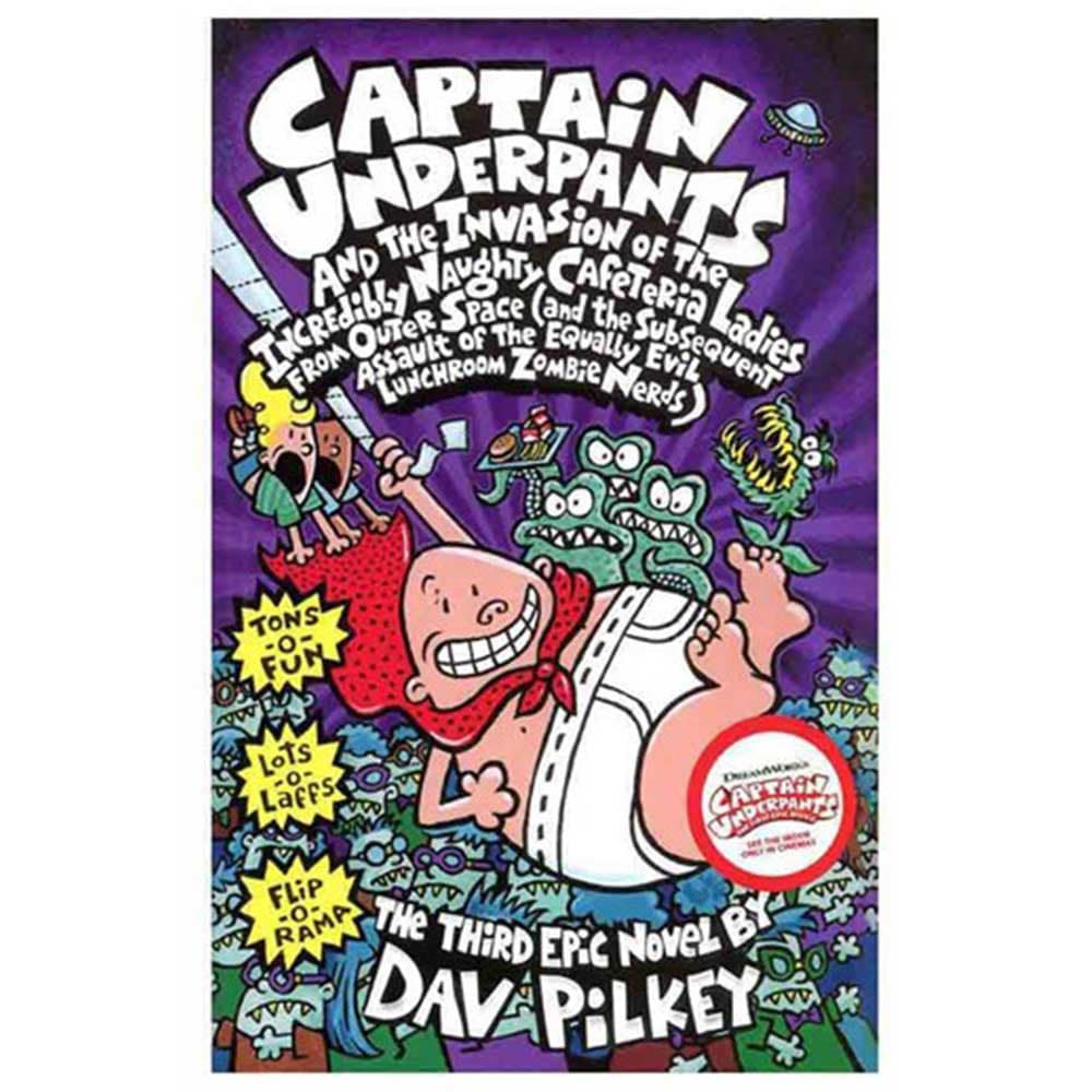 Captain Underpants and the Invasion of the Incredibly Naughty Cafeteria Ladies from Outer Space 3