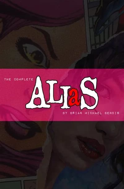 دانلود کمیک The Complete Alias by Brian Michael Bendis (2001)