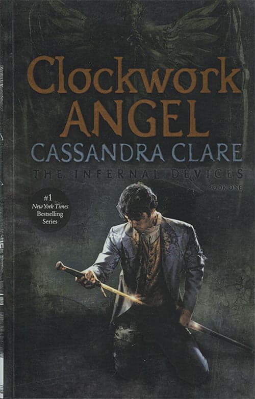 کتاب Clockwork Angel The Infernal Devices 1