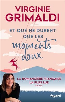 کتاب Et que ne durent que les moments doux