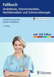 Fallbuch Anästhesie Intensivmedizin und Notfallmedizin(رنگی)