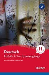 Gefahrliche Spaziergange
