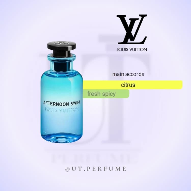 عطر لویی ویتون افترنون سوییم | Louis Vuitton – Afternoon Swim
