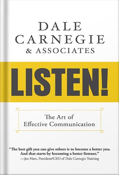 دانلود کتاب Listen!: The Art of Effective Communication by Dale Carnegie & Associates