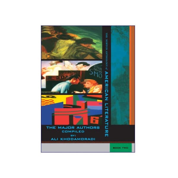 The Norton Anthology of American Literature 2