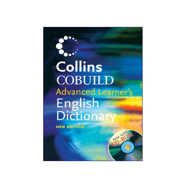 Collins COBUILD Advanced Learner’s English Dictionary