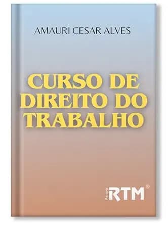 و دانلود نسخه کامل کتاب زبان اصلی Curso de Direito do Trabalho (Portuguese Edition) PDF | دانلود کتاب خارجی