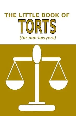و دانلود نسخه کامل کتاب زبان اصلی The Little Book of Torts: (for non-lawyers) PDF | دانلود کتاب خارجی