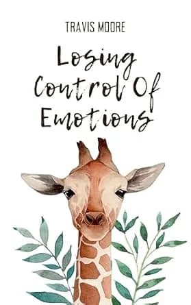 و دانلود نسخه کامل کتاب زبان اصلی Losing Control Of Emotions PDF | دانلود کتاب خارجی