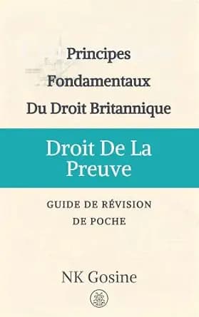 و دانلود نسخه کامل کتاب زبان اصلی Droit de la preuve (Série l’essentiel du droit britannique – guide de révision de poche) (French Edition) PDF | دانلود کتاب خارجی