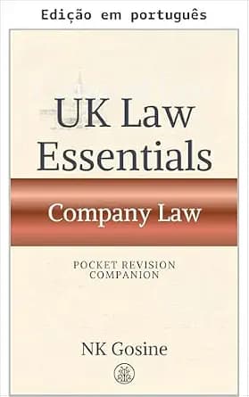و دانلود نسخه کامل کتاب زبان اصلی Guia de revisão de bolso da série UK Law Essentials: direito societário (Série fundamentos de direito do Reino Unido – guia de bolso para revisão) (Portugu