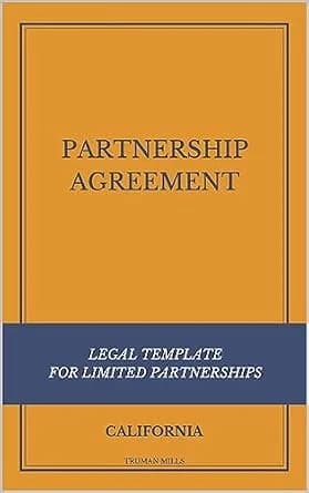 و دانلود نسخه کامل کتاب زبان اصلی Partnership Agreement Legal Template – for Limited Partnerships in California PDF | دانلود کتاب خارجی