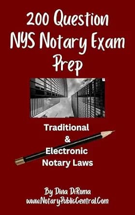 و دانلود نسخه کامل کتاب زبان اصلی 200 Question Notary Public Exam Prep Traditional & Electronic NYS Notary Laws: Comprehensive Notary Public Prep Test, Multiple Choice Format with Answer 